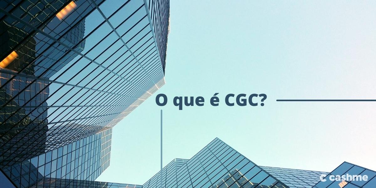 O que é CGC