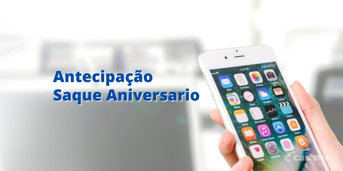 antecipação saque aniversário